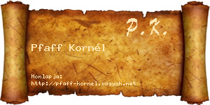 Pfaff Kornél névjegykártya